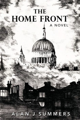 The Home Front : A Novel