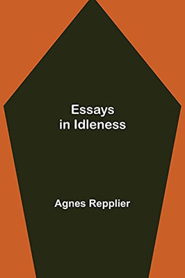 Essays In Idleness - 9789354943904