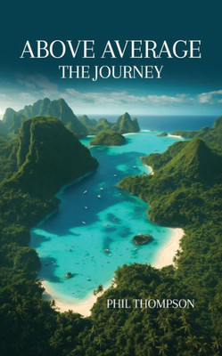 Above Average : The Journey