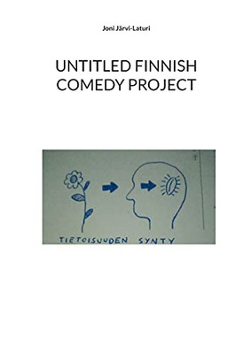 Untitled Finnish Comedy Project (Finnish Edition)