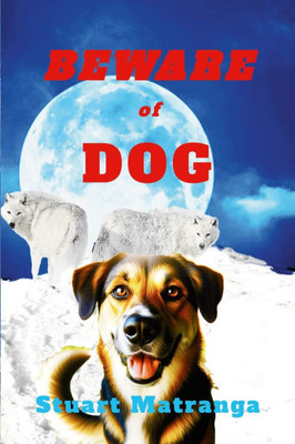 Beware of Dog
