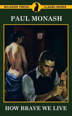 How Brave We Live