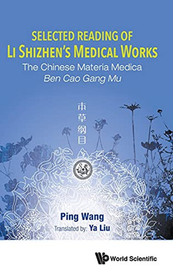 Selected Reading Of Li Shizhen'S Medical Works