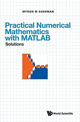 Practical Numerical Mathematics With Matlab: Solutions (Hardcover)