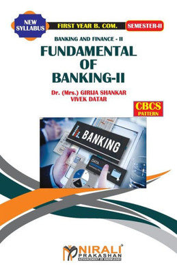 BANKING AND FINANCE -- II Fundamenttalls Off Bankiing -- II