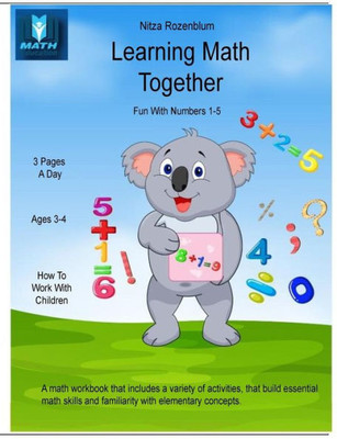 Learning Math Together : Fun with Numbers 1 - 5