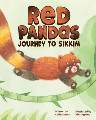 Red Pandas Journey to Sikkim