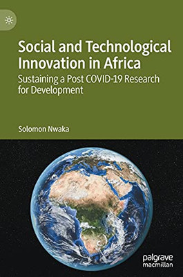 Social And Technological Innovation In Africa: Sustaining A Post Covid-19 Research For Development