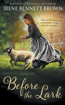 Before the Lark : A YA Western Novel