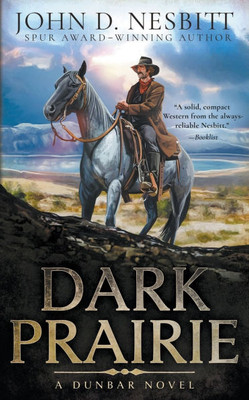 Dark Prairie : A Dunbar Western Mystery