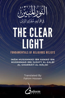 The Clear Light : Fundamentals of Religious Beliefs: ¿¿¿¿¿ ¿¿¿¿¿¿ ¿¿ ¿¿¿¿¿ ¿¿¿¿¿ ¿¿¿¿¿