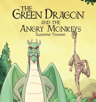 The Green Dragon and the Angry Monkeys : Book 4