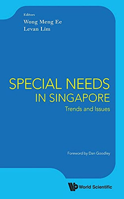 Special Needs In Singapore: Trends And Issues (Hardcover)