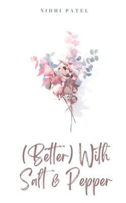 (Better) With Salt & Pepper (Better) With Salt & Pepper