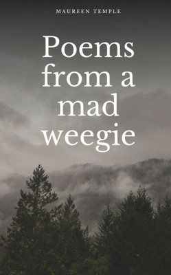 Poems from a Mad Weegie