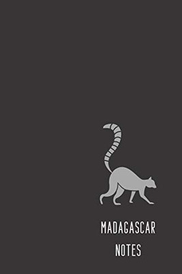 Madagascar Notes: small lined Lemur Notebook / Travel Journal to write in (6'' x 9'') 120 pages