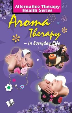 Aroma Therapy