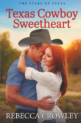 Texas Cowboy Sweetheart
