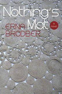 Nothing's Mat : A Novel