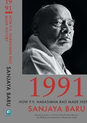 1991 : How P.V. Narasimha Rao Made History