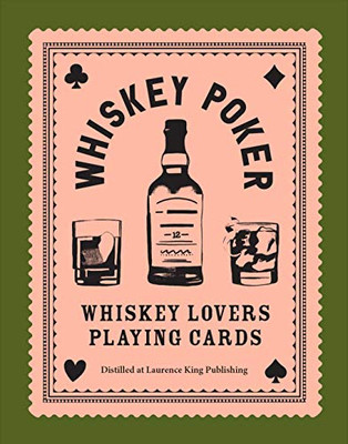 Laurence King Publishing Whiskey Poker: Whiskey Lovers Playing Cards
