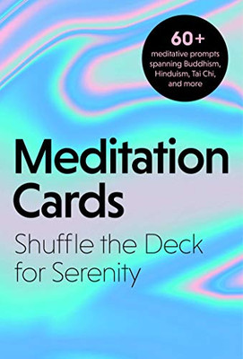 Meditation Cards: A Mindfulness Deck of Flashcards Designed for Inner-Peace and Serenity