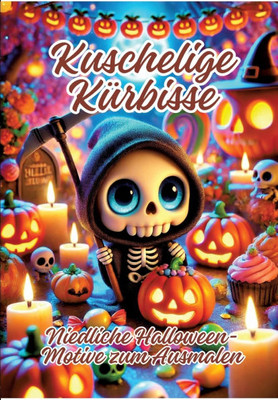 Kuschelige Kürbisse : Niedliche Halloween-Motive Zum Ausmalen