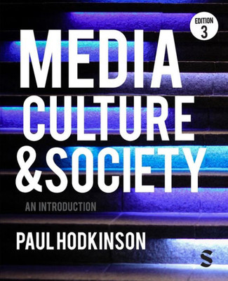 Media, Culture and Society : An Introduction