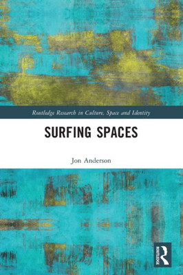 Surfing Spaces