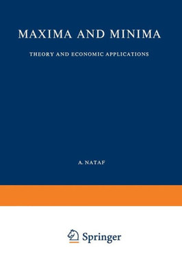 Maxima and Minima : Theory and Economic Applications