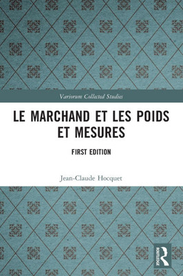Le marchand et les poids et mesures