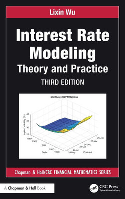 Interest Rate Modeling : Theory and Practice