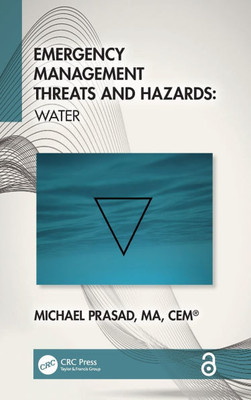 Emergency Management Threats and Hazards : Water