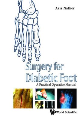 Surgery for the Diabetic Foot : A Practical Operative Manual