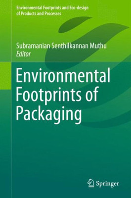 Environmental Footprints of Packaging