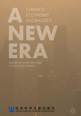A New Era : China's Economy Globalizes
