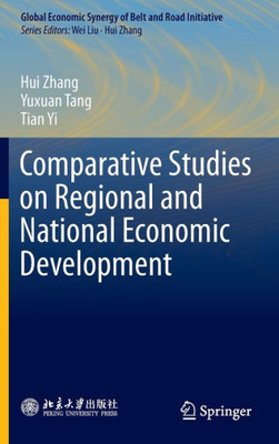 Comparative Studies on Regional and National Economic Development