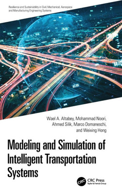 Modeling and Simulation of Intelligent Transportation Systems Modeling and Simulation of Intelligent Transportation Systems