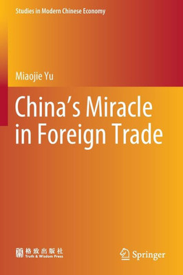 China’s Miracle in Foreign Trade