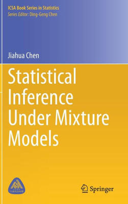 Statistical Inference Under Mixture Models