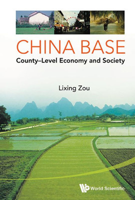 China Base : County-Level Economy and Society