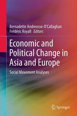 Economic and Political Change in Asia and Europe : Social Movement Analyses