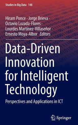Data-Driven Innovation for Intelligent Technology : Perspectives and Applications in ICT