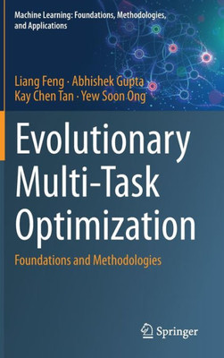 Evolutionary Multi-Task Optimization : Foundations and Methodologies