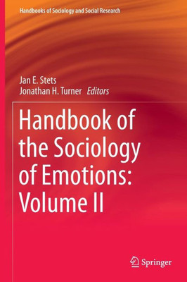 Handbook of the Sociology of Emotions: