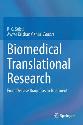 Biomedical Translational Research : From Disease Diagnosis to Treatment