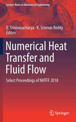 Numerical Heat Transfer and Fluid Flow : Select Proceedings of NHTFF 2018