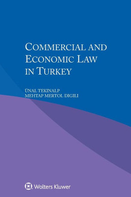 Commercial and Economic Law in Turkey