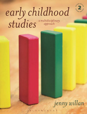 Early Childhood Studies : A Multidisciplinary Approach