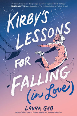 Kirby's Lessons for Falling (in Love): A Graphic Novel - (Paperback or Softback)